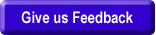 Give us Feedback